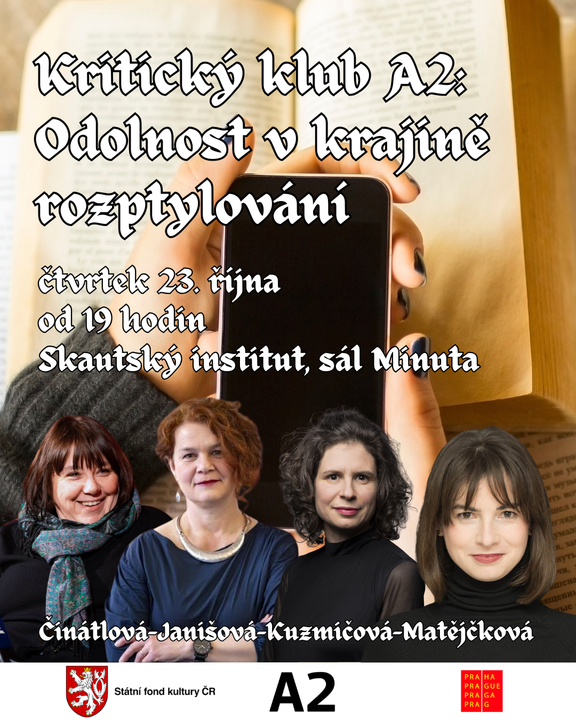 Kritický klub A2: Odolnost v krajině rozptylování