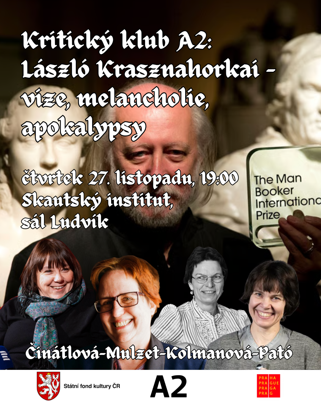 Kritický klub A2: László Krasznahorkai – vize, melancholie, apokalypsy