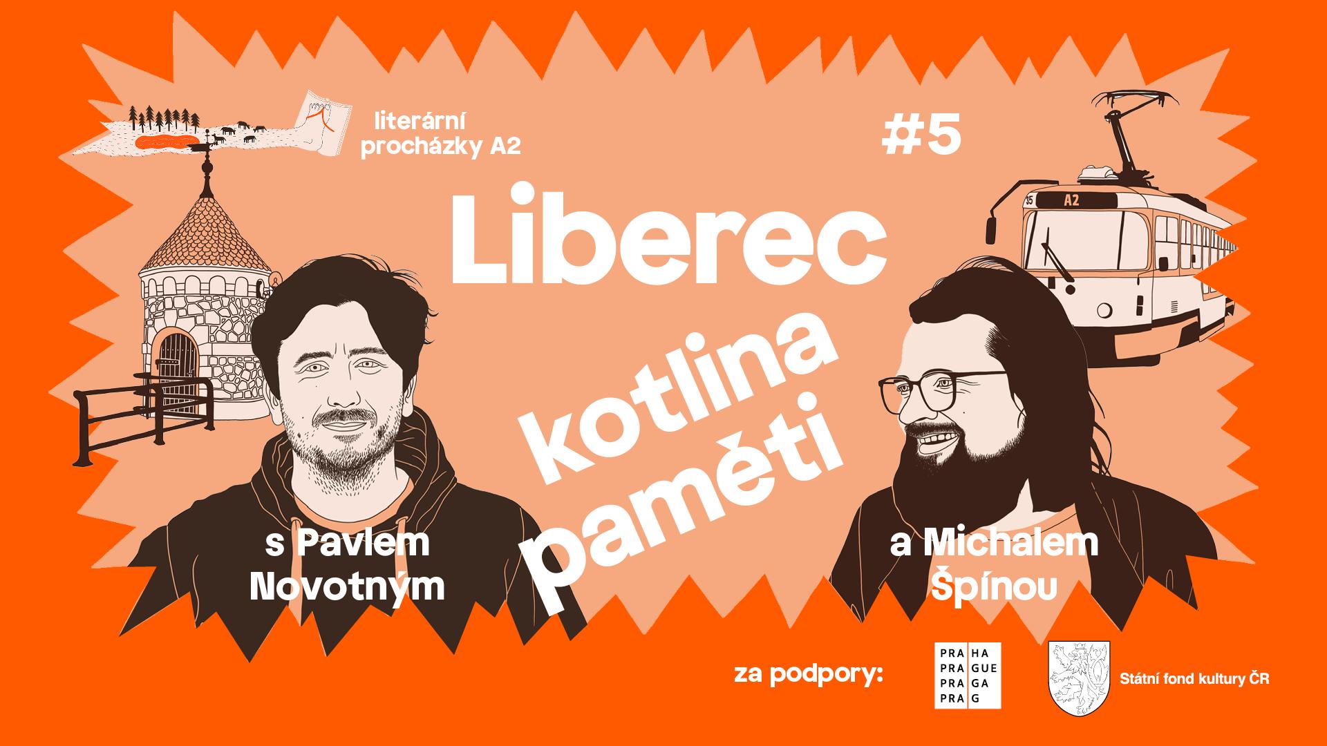 Literární procházky A2: Liberec: kotlina paměti s Pavlem Novotným a Michalem Špínou
