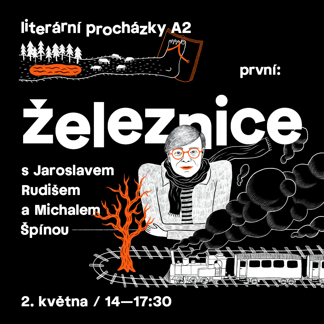 #1 ŽELEZNICE s Jaroslavem Rudišem a Michalem Špínou